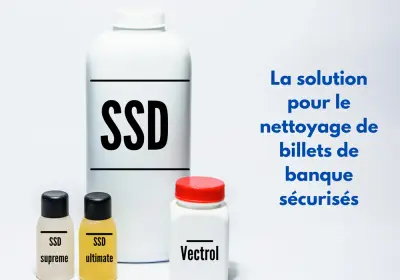 SSD SOLUTION NETTOYAGE DES BILLETS DE BANQUE CARBONISÉS VERT OU NOIR