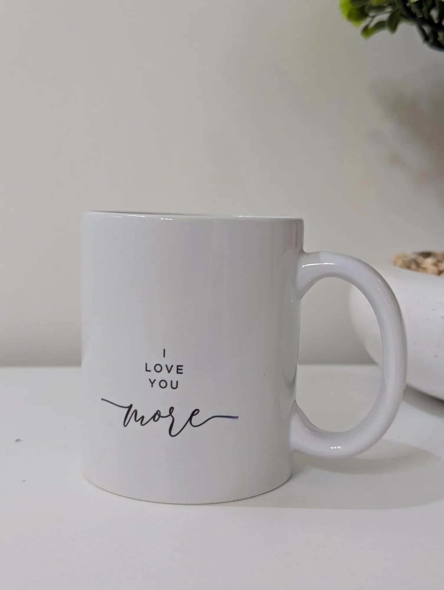 Mug I love you more