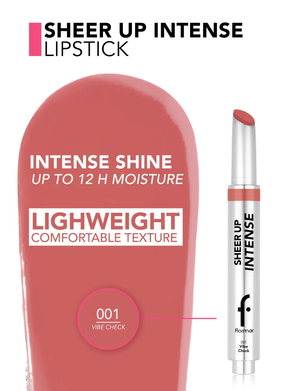 Sheer Up Intense Lipstick