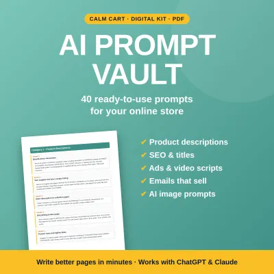 AI Prompt Vault: 40 Copy-Paste AI Prompts for Your Online Store