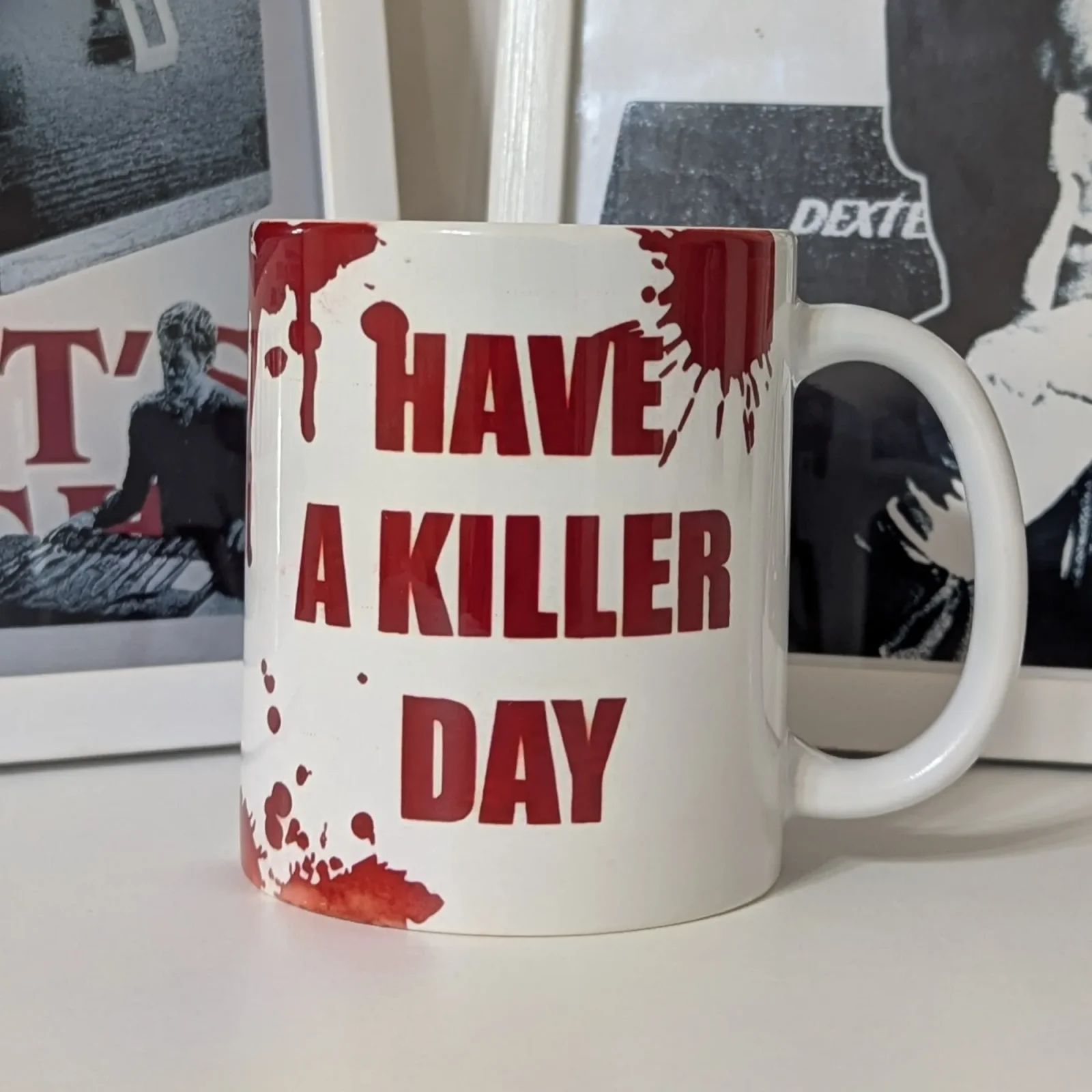 Mug Dexter Have a killer day