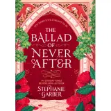 The ballad of never after