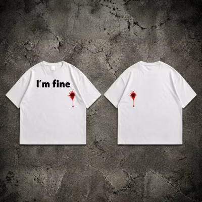 T shirt I'm fine 🔥