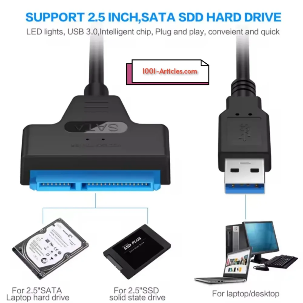 Câble SATA vers USB 3.0, adaptateur 22 broches - HDD SSD 2.5 pouces.