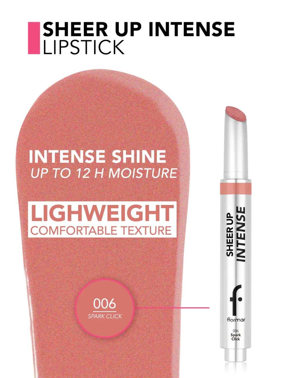 Sheer Up Intense Lipstick