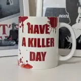 Mug Dexter Have a killer day