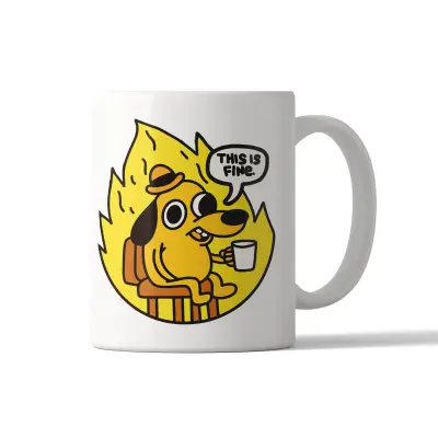 Mug - This is Fine