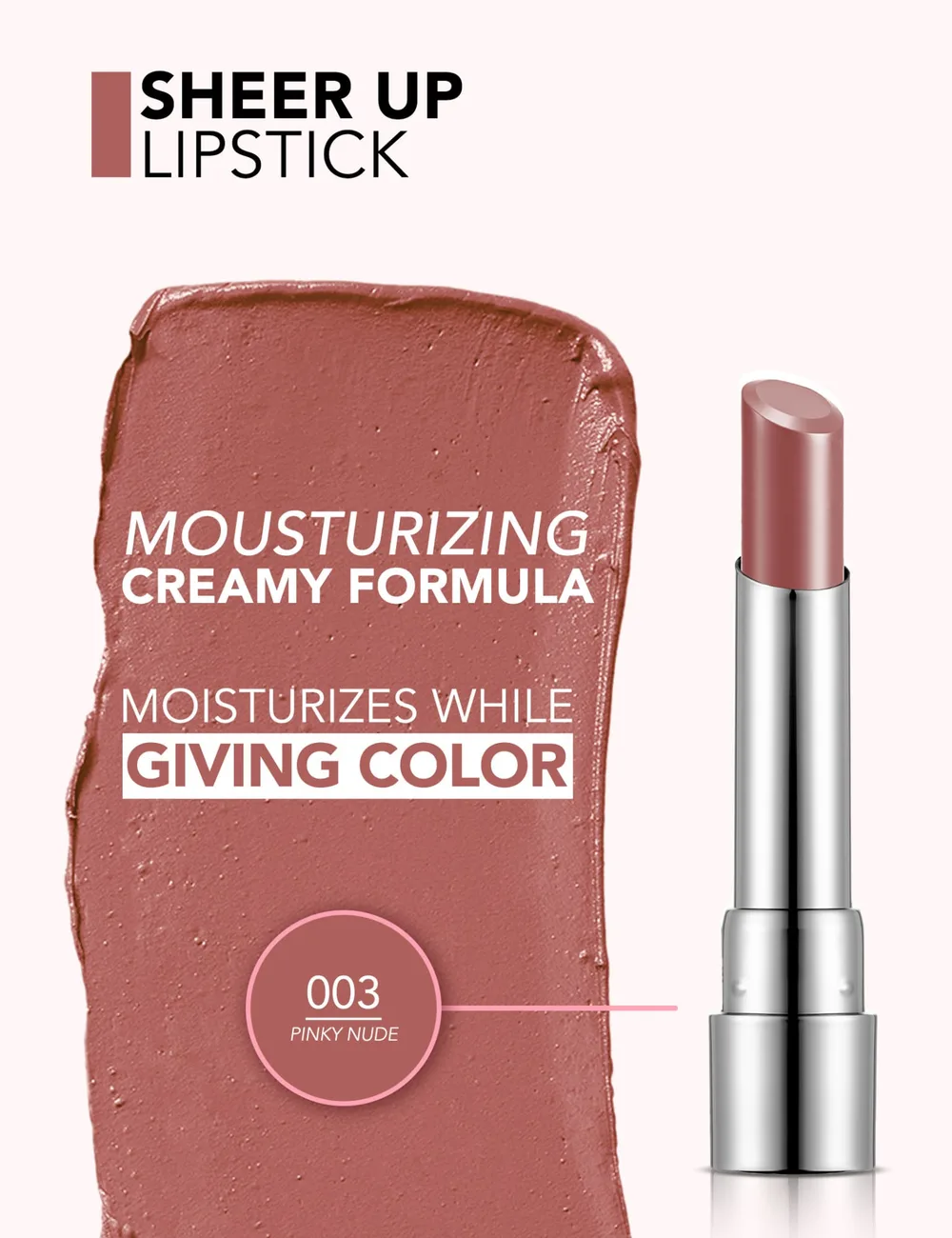 Sheer Up Lipstick
