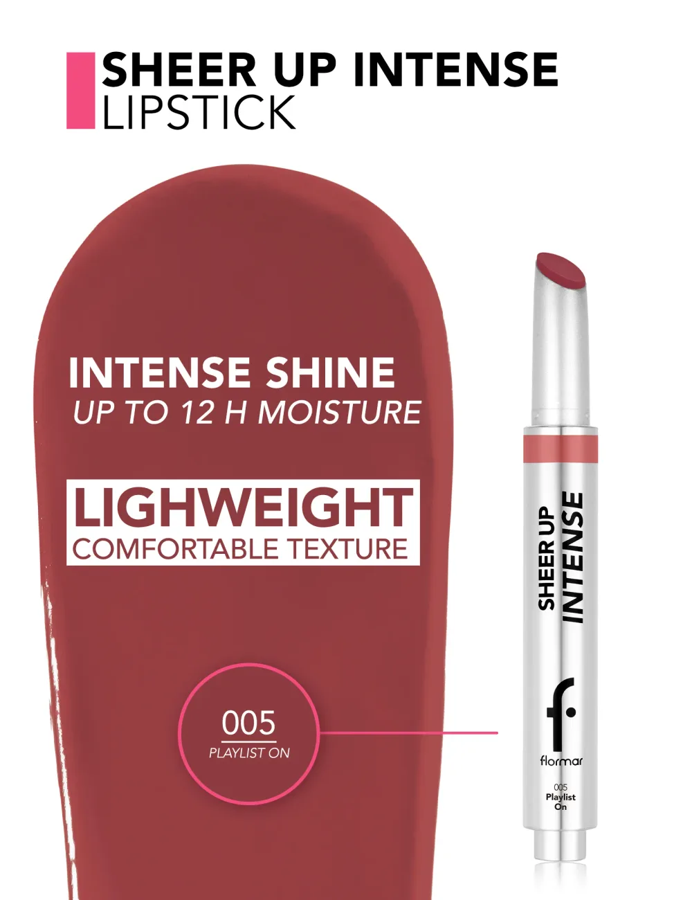 Sheer Up Intense Lipstick