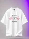 BELIEVE TSHIRT