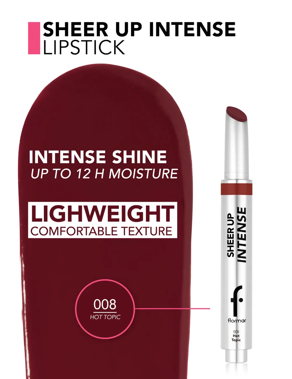 Sheer Up Intense Lipstick